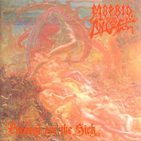 Blessed Are The Sick (1991) - Morbid Angel